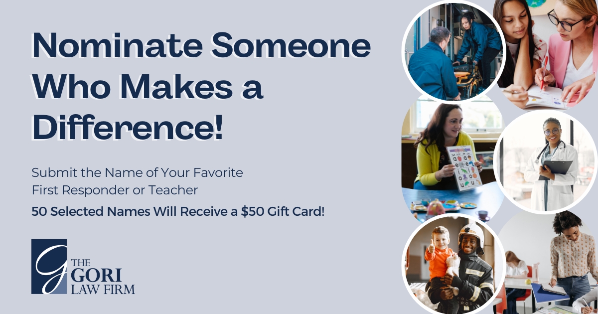 Nominate Someone Who Make a Difference! Submit the Name of Your Favorite First Responder or Teacher 50 Selected Names Will Receive a $50 Gift Card!